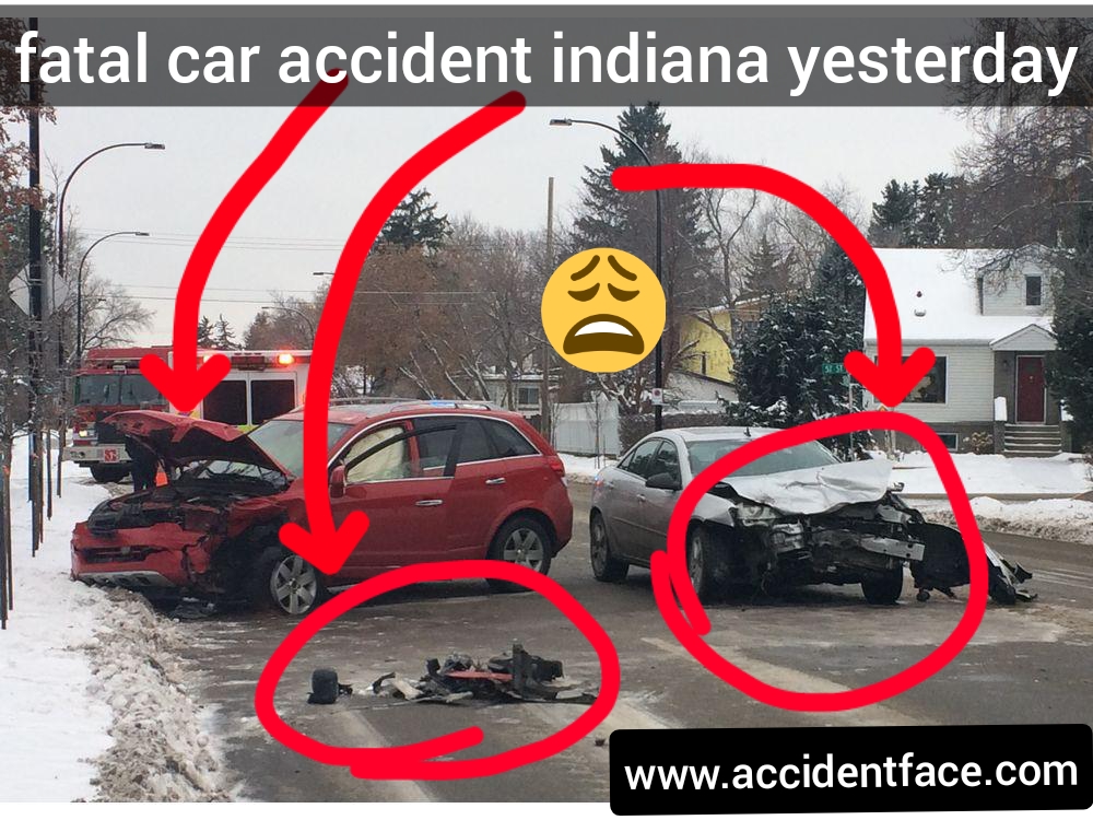 Fatal car accident indiana yesterday